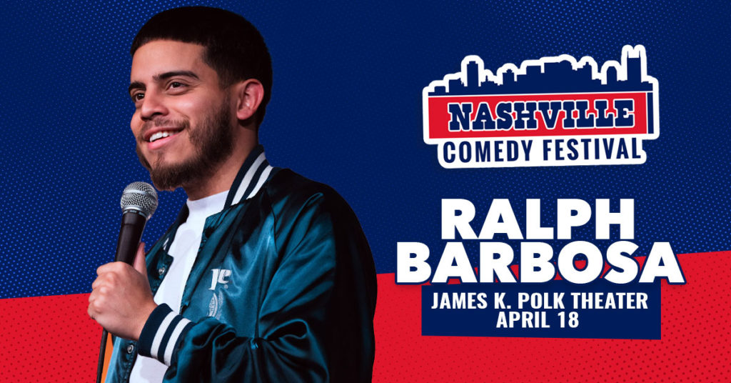 Ralph Barbosa April 18 at the James K. Polk Theater as part of the Nashville Comedy Festival