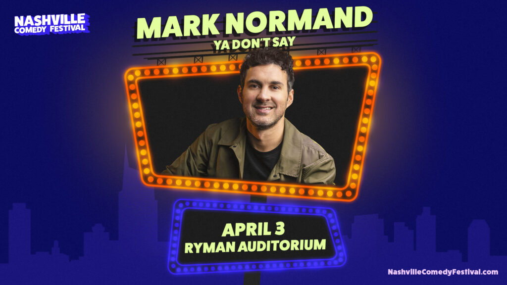 Mark Normand at the Ryman April 3 as part of the Nashville Comedy Festival