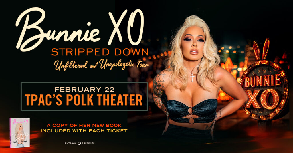 BunnieXO at TPAC's Polk Theatre on February 22